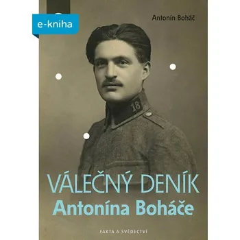 Kniha Válečný deník Antonína Boháče Ekniha
