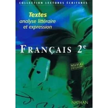 Anglický jazyk Francais 2 textes analyse litteraire et expression - praca zbiorowa