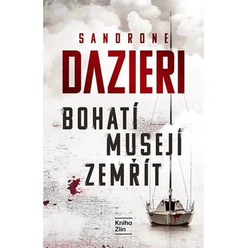 Beletrie pro dospělé Bohatí musejí zemřít Kniha