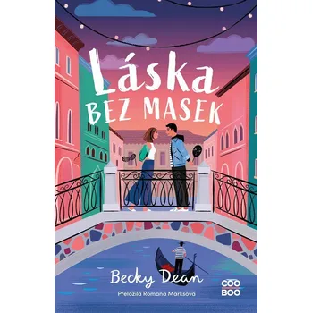 Beletrie pro dospělé Láska bez masek Kniha