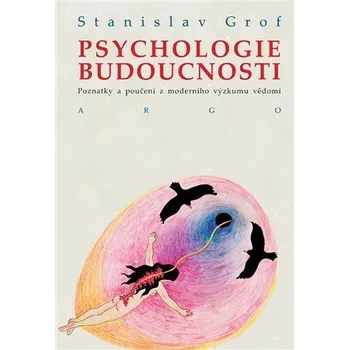 Kniha Psychologie budoucnosti Ekniha