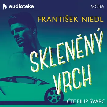 Skleněný vrch Audiokniha