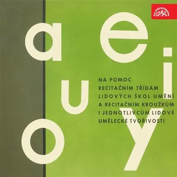 Na pomoc recitačním třídám Lidových škol umění a recitačním kroužkům i jednotlivcům lidové tvořivost Audiokniha