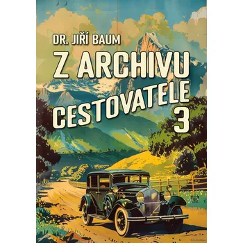 Kniha Z archivu cestovatele 3 Ekniha