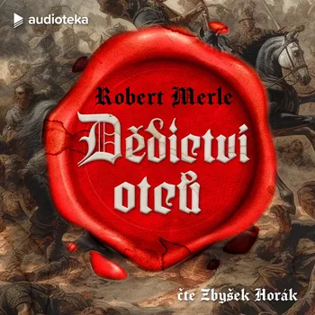 Dědictví otců Audiokniha