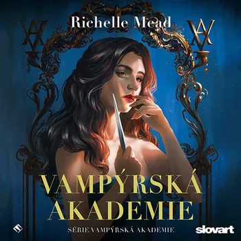 Vampýrská akademie Audiokniha