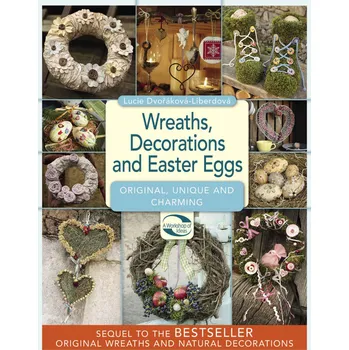 Kniha Wreaths, decorations and easter eggs Ekniha