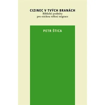 Kniha Cizinec v tvých branách Ekniha