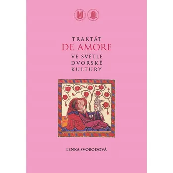 Kniha Traktát De amore ve světle dvorské kultury Ekniha