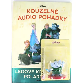 Pohádka Ledové království Polární záře kniha s figurkou Kouzelné audio pohádky Disney #92 (Druhé vydání)
