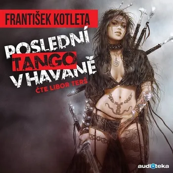 Poslední tango v Havaně Audiokniha