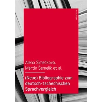 Bibliographie zum deutsch-tschechischen Sprachvergleich Ekniha