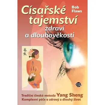 Kniha Císařské tajemství zdraví a dlouhověkosti Ekniha