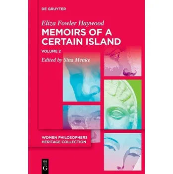 Memoirs of a Certain Island Adjacent to the Kingdom of Utopia - Haywood, Eliza