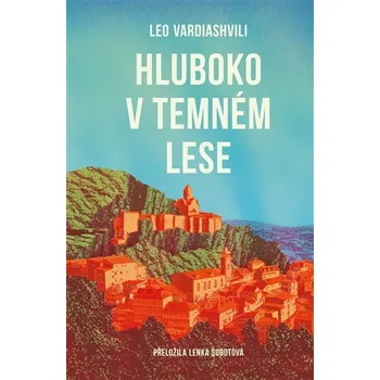 Kniha Hluboko v temném lese Ekniha