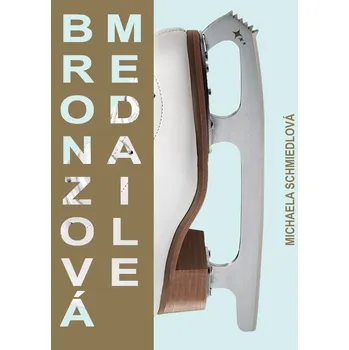 Kniha Bronzová medaile Ekniha