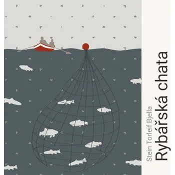 Rybářská chata Audiokniha