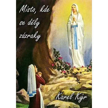 Kniha Místo, kde se děly zázraky Ekniha