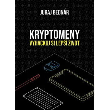 Kniha Kryptomeny - vyhackuj si lepší život Ekniha