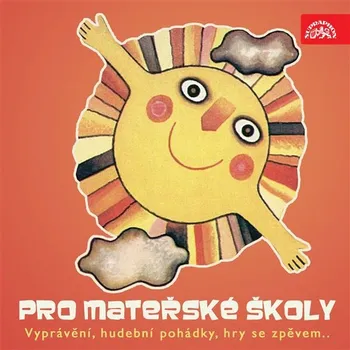 Pro mateřské školy (Vyprávění, hudební pohádky, hry se zpěvem...) Audiokniha