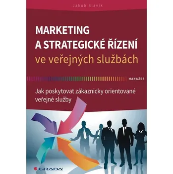 Kniha Marketing a strategické řízení ve veřejných službách Ekniha