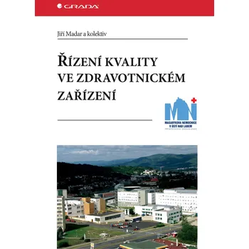 Kniha Řízení kvality ve zdravotnickém zařízení Ekniha
