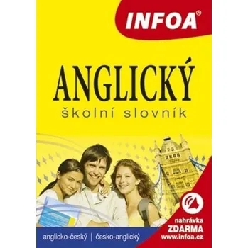 Anglický jazyk Anglický školní slovník: A-Č, Č-A Kniha