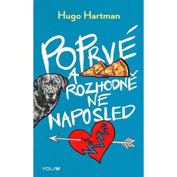 Poprvé a rozhodně ne naposled Kniha