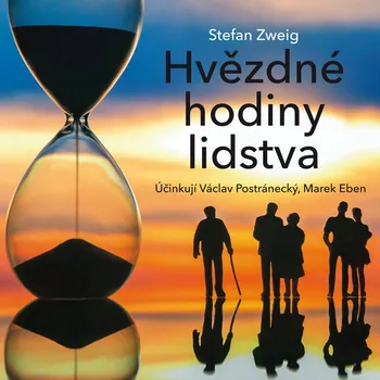 Stefan Zweig: Hvězdné hodiny lidstva Audiokniha