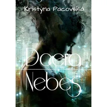 Kniha Dcera nebes Ekniha