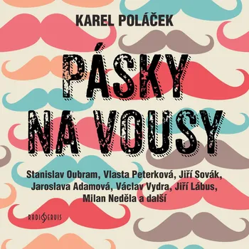 Karel Poláček: Pásky na vousy Audiokniha