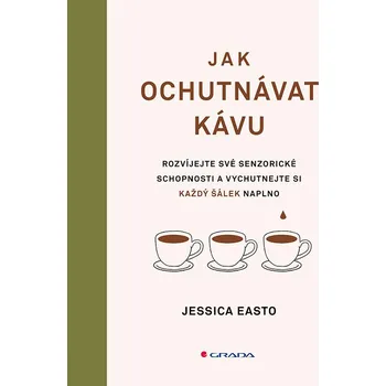Kniha Jak ochutnávat kávu Ekniha
