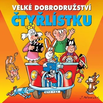 Velké dobrodružství Čtyřlístku Audiokniha
