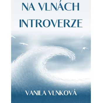 Kniha Na vlnách introverze Ekniha