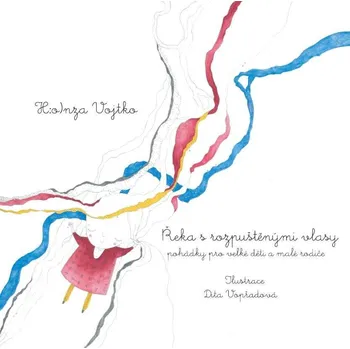 Kniha Řeka s rozpuštěnými vlasy Ekniha