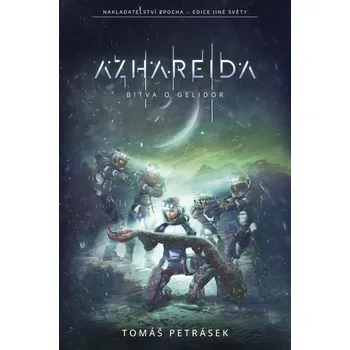 Azhareida: Bitva o Gelidor Kniha