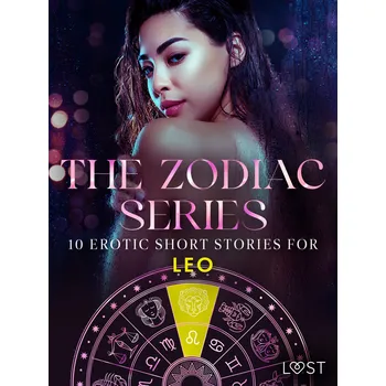 Kniha The Zodiac Series: 10 Erotic Short Stories for Leo Ekniha