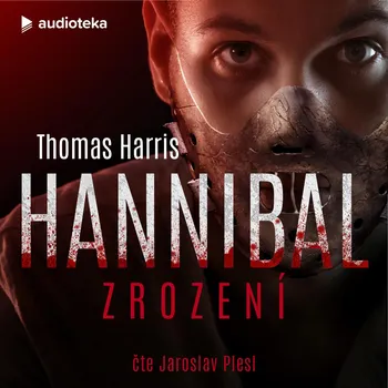Hannibal – Zrození Audiokniha