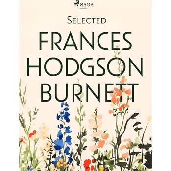 Kniha Selected Frances Hodgson Burnett Ekniha