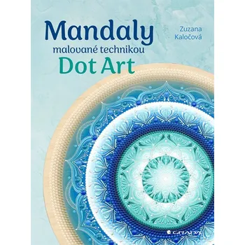 Mandaly malované technikou Dot Art Ekniha