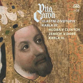 Vita Caroli - Vlastní životopis Karla IV. + Hudba na dvoře Karla IV. Audiokniha
