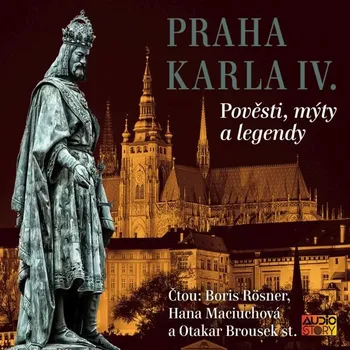 Praha Karla IV. Audiokniha