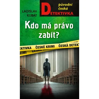 Kdo má právo zabít? Kniha