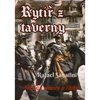 Kniha Rytíř z taverny Ekniha