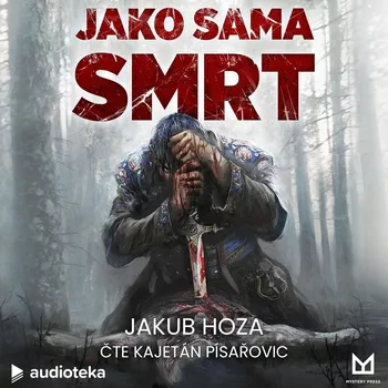 Jako sama smrt Audiokniha