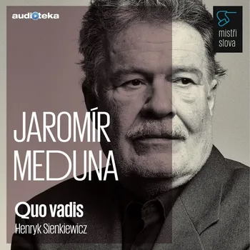 Mistři slova - Quo vadis Audiokniha
