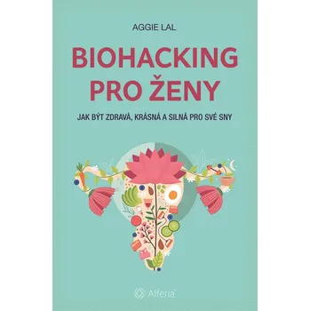 Biohacking pro ženy Ekniha