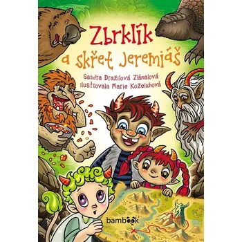 Zbrklík a skřet Jeremiáš Ekniha