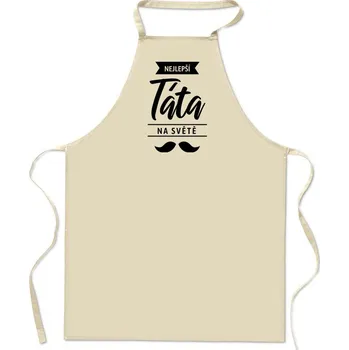 Kuchyňská zástěra Zástěra nejlepší táta na světě