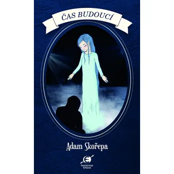 Čas budoucí Ekniha